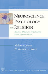 Neuroscience, Psychology and Religion