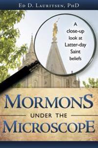 Mormons Under the Microscope