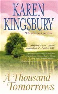 A Thousand Tomorrows