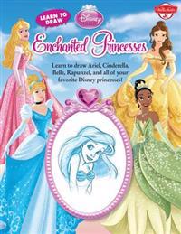 Learn to Draw Disney Enchanted Princesses