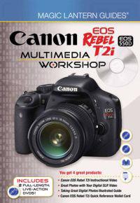 Canon EOS Rebel T2i/EOS 550D Multimedia Workshop