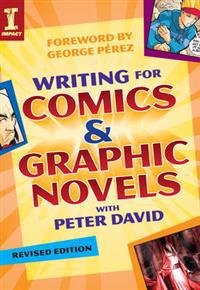 Writing for Comics & Graphic Novels With Peter David