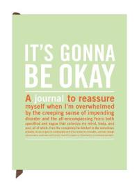 Inner Truth Journal: It's Gonna be Ok