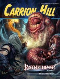 Pathfinder Module: Carrion Hill