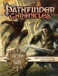 Pathfinder Chronicles: Faction Guide