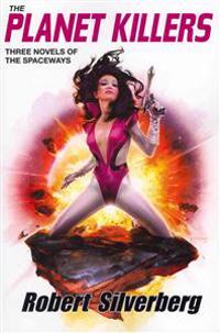 Planet Stories: The Planet Killers