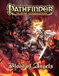 Pathfinder Player Companion: Blood of Angels