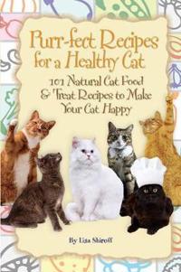 Purr-fect Recipes for a Healthy Cat