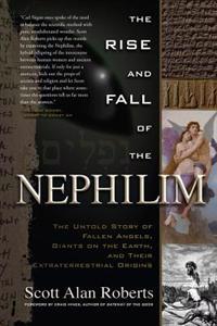 The Rise and Fall of the Nephilim