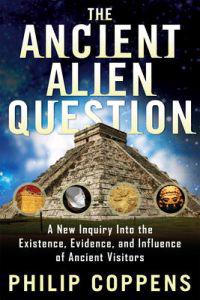 The Ancient Alien Question