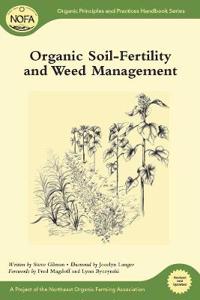 Organic Soil-Fertility and Weed Management