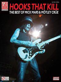 Hooks That Kill: The Best of Mick Mars & Motley Crue