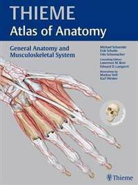 Thieme Atlas of Anatomy: General Anatomy and Musculoskeletal System