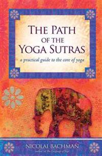 The Path of the Yoga Sutras