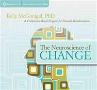 The Neuroscience of Change
