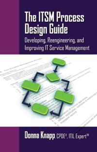The ITSM Process Design Guide