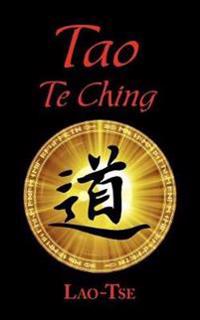The Book of Tao: Tao Te Ching - The Tao and Its Characteristics