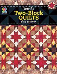 Terrific Two Block Quilts