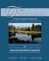 From Faith to Faith Large Print