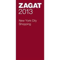 Zagat 2013 New York City Shopping