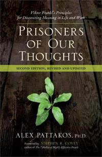 Prisoners of Our Thoughts
