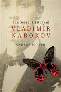 The Secret History of Vladimir Nabakov