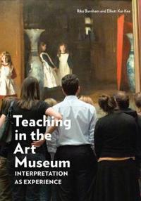 Teaching in the Art Museum