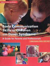 Early Communication Skills for Children with Down Syndrome