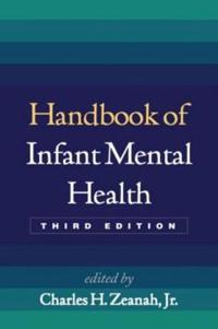 Handbook of Infant Mental Health