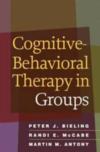 Cognitive-behavioral Therapy in Groups