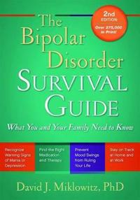 The Bipolar Disorder Survival Guide