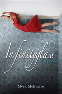 Infinityglass: An Hourglass Novel