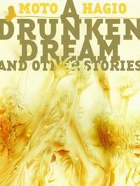 A Drunken Dream and Other Stories