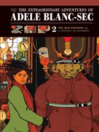 Extraordinary Adventures of Adele Blanc-Sec