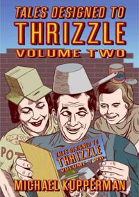 Tales Designed to Thrizzle 2