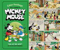 Walt Disney's Mickey Mouse Color Sundays, Volume 1: Call of the Wild