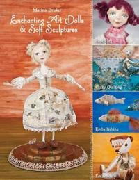 Enchanting Art Dolls & Soft Sculptures