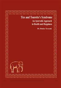 Tics and Tourette's Syndrome
