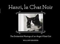 Henri, Le Chat Noir: The Existential Musings of an Angst-Filled Cat