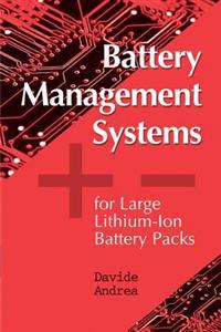 Battery Management Systems for Large Lithium-Ion Battery Packs