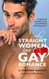 Why Straight Woment Love Gay Romance