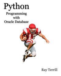Python Programming with Oracle Database