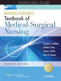 Brunner and Suddarth's Textbook of Medical-surgical Nursing (combined Volume)