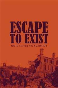 Escape to Exist