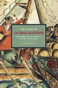 The Clash of Globalizations