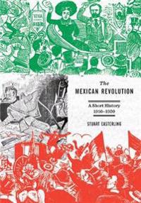 The Mexican Revolution