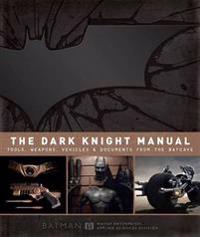 The Dark Knight Manual