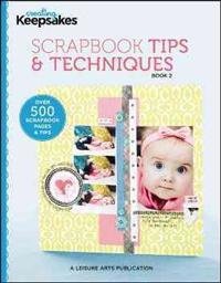 Scrapbook Tips & Techniques, Book 2