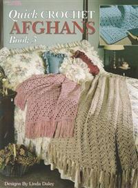 Quick Crochet Afghans, Book 3