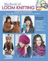 Big Book of Loom Knitting